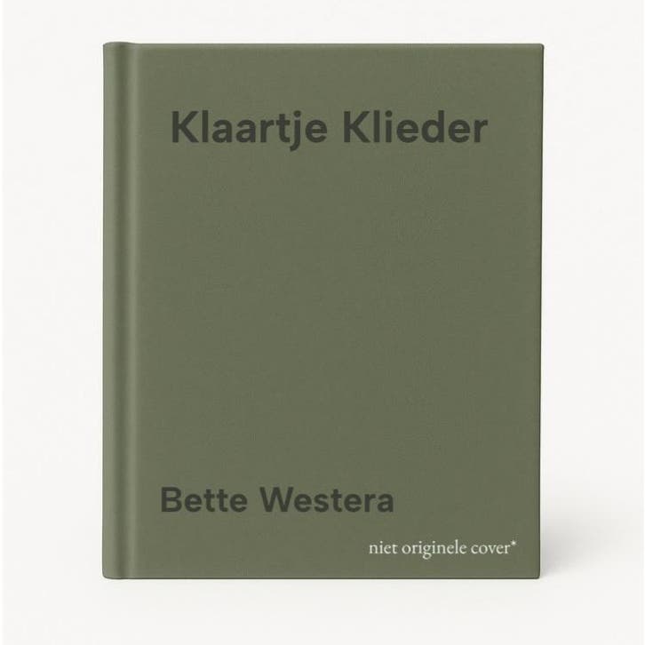 Klaartje Klieder - Bette Westera 9789025781781, Boeken, Schoolboeken, Zo goed als nieuw, Verzenden