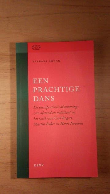 Een prachtige dans / Geestelijke volksgezondheid. Tweede, Verzenden, Gelezen, Barbara Zwaan