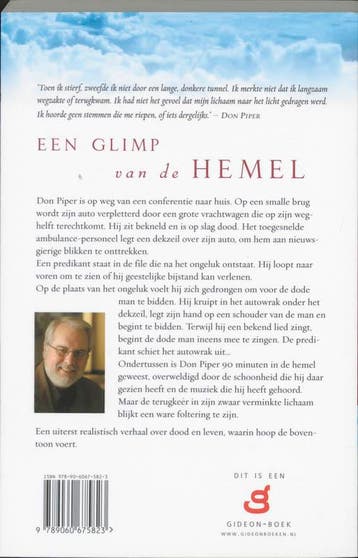 90 Minuten in de hemel 9789060675823 D. Piper, Verzenden, Gelezen, D. Piper