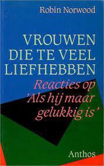 Vrouwen die teveel liefhebben - Norwood 9789024600137, Verzenden, Gelezen, Norwood