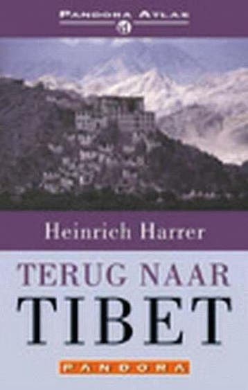 Terug naar Tibet / Pandora atlas - H. Harrer 9789025497095, Verzenden, Zo goed als nieuw, H. Harrer