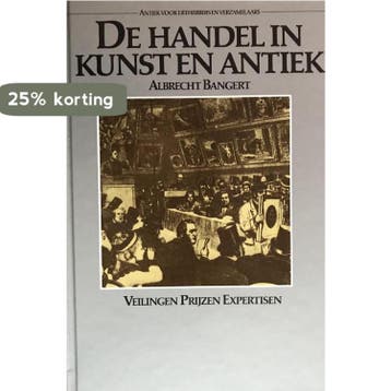Handel in kunst en antiek - Bangert 9789027477453, Verzenden, Gelezen, Bangert