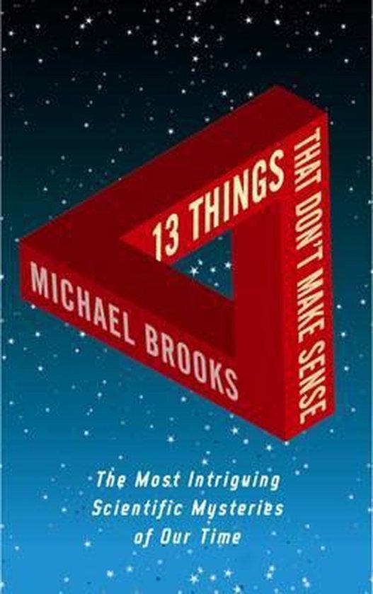 13 Things That Dont Make Sense 9781861978172 Michael Brooks, Boeken, Taal | Engels, Zo goed als nieuw, Verzenden