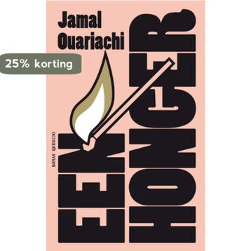 Een honger - Jamal Ouariachi 9789021456799, Verzenden, Gelezen, Jamal Ouariachi