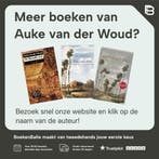 De nieuwe mens 9789035142916 Auke van der Woud, Verzenden, Zo goed als nieuw, Auke van der Woud
