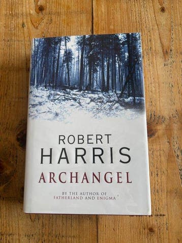 Robert Harris - Archangel- First edition first print- Signed
