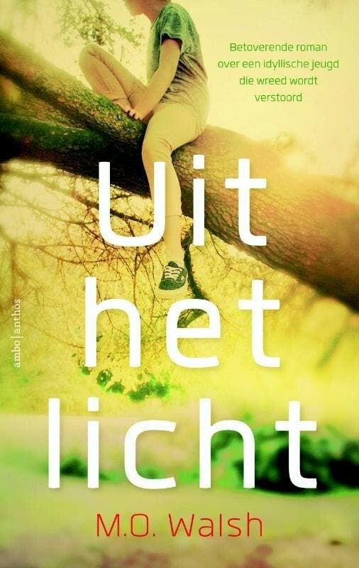 Uit het licht (9789041426192, M.O. Walsh), Boeken, Romans, Nieuw, Verzenden