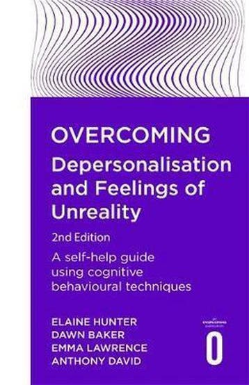 Overcoming Depersonalisation and Feelings of Unreality, 2nd, Verzenden, Zo goed als nieuw, Anthony David