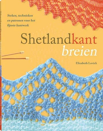 Shetlandkant breien - Elizabeth Lovick 9789089983787, Verzenden, Zo goed als nieuw, Elizabeth Lovick