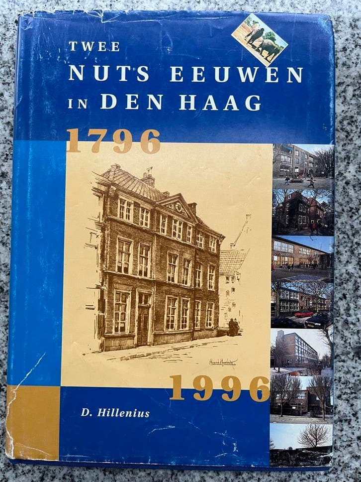 Twee Nuts-eeuwen in Den Haag 1796 – 1996, Boeken, Geschiedenis | Stad en Regio, 20e eeuw of later, Gelezen, Verzenden