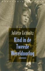 Kind in de Tweede Wereldoorlog + CD | 9789028423350 |, Zo goed als nieuw, EICHHOLTZ, J.