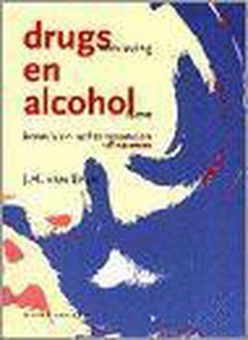 Drugsverslaving en alcoholisme - J.H. van Epen 9789031322558, Verzenden, Gelezen, J.H. van Epen