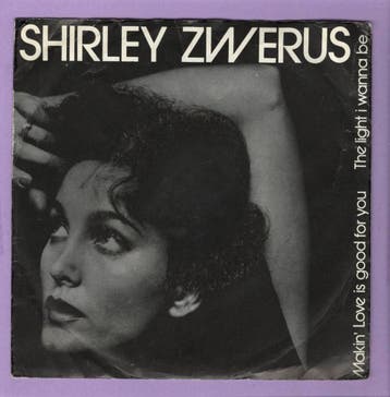 Shirley Zwerus – The Light I Wanna Be / Makin Love Is Good, Ophalen of Verzenden, Nieuw in verpakking