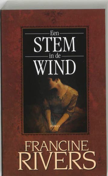 Stem in de wind 9789029716154 Francine Rivers, Verzenden, Gelezen, Francine Rivers
