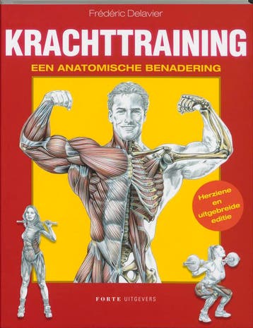 Krachttraining / Forte Sportief - F. Delavier 9789058776037, Boeken, Verzenden, Gelezen, F. Delavier