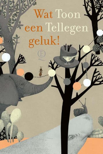 Wat een geluk! - Toon Tellegen 9789025318628, Verzenden, Zo goed als nieuw, Toon Tellegen