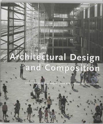Architectural Design And Composition - Steenbergen, Boeken, Verzenden, Gelezen