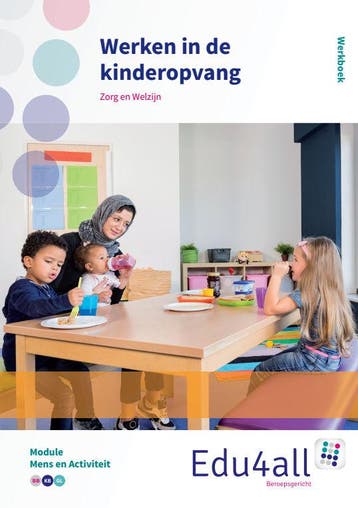 Werken in de kinderopvang / Mens en activiteit / Edu4all, Verzenden, Zo goed als nieuw, Ingrid Koops
