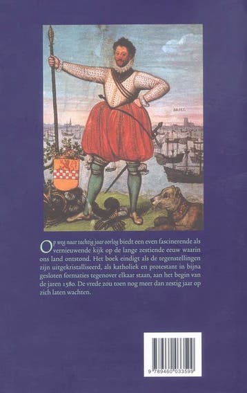 Op weg naar tachtig jaar oorlog 9789460033599 J.J. Woltjer, Boeken, Verzenden, Gelezen, J.J. Woltjer