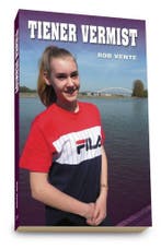 Tiener vermist 9789491354731 Rob Vente, Verzenden, Zo goed als nieuw, Rob Vente