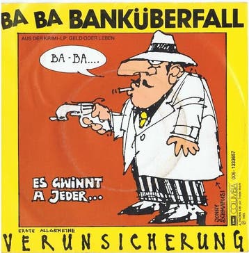 EAV (Erste Allgemeine Verunsicherung) - Ba Ba Banküberfall, Ophalen of Verzenden, Gebruikt