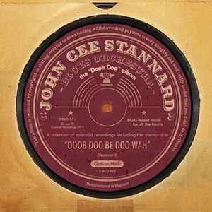 cd - John Cee Stannard - Doob Doo Be Doo Wah, Verzenden, Nieuw in verpakking