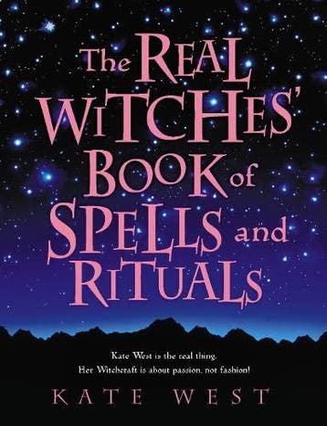 The Real Witches' Book of Spells and Rituals - Kate West - 9, Verzenden, Nieuw