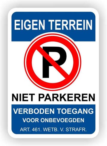 Eigen terrein niet parkeren sticker verkeersbord (885.33), Verzenden, Nieuw