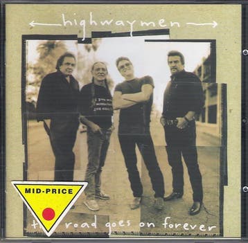 Highwaymen - The Road Goes On Forever, Ophalen of Verzenden, Gebruikt