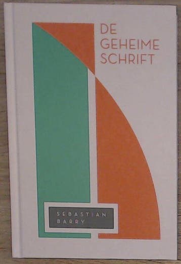 De geheime schrift - Sebastian Barry 8710371002269, Verzenden, Zo goed als nieuw, Sebastian Barry