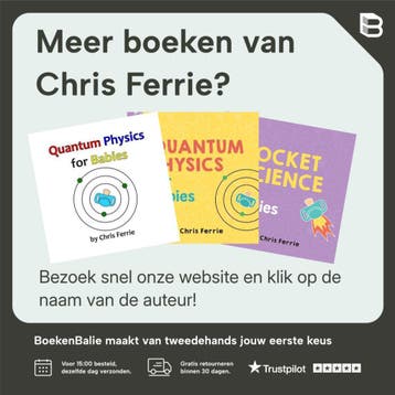 Newtonian Physics for Babies - Chris Ferrie 9781492364863, Verzenden, Gelezen, Chris Ferrie