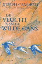 De vlucht van de wilde gans 9789026962752 Joseph Campbell, Verzenden, Gelezen, Joseph Campbell