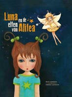 Luna en de elfen van Alifea 9789460794216 Cristel Casteleyn, Verzenden, Gelezen, Cristel Casteleyn