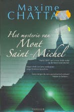 Het mysterie van Mont Saint-Michel 9789061123187, Verzenden, Gelezen, Maxime Chattam