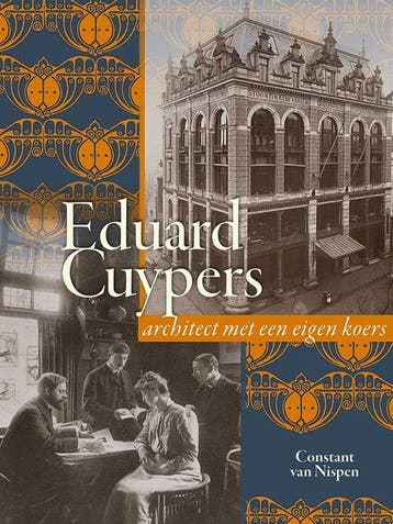 9789087048815 Eduard Cuypers (1859-1927 | Tweedehands, Verzenden, Zo goed als nieuw, Constant van Nispen