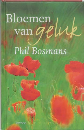 Bloemen van geluk - P. Bosmans 9789020949919, Verzenden, Gelezen, P. Bosmans