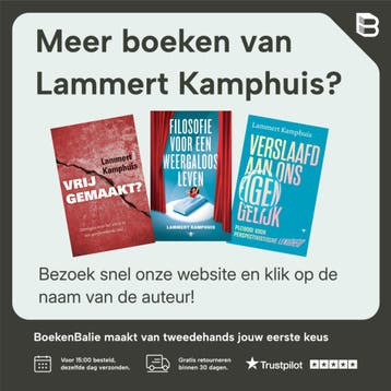 Filosofie voor een weergaloos leven 9789403117713, Verzenden, Gelezen, Lammert Kamphuis