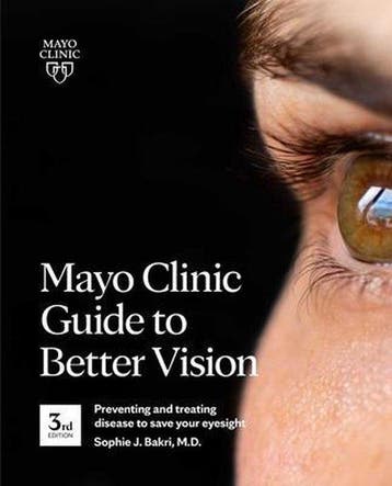 Mayo Clinic Guide To Better Vision (3rd Edition), Verzenden, Gelezen, Sophie J. Bakri