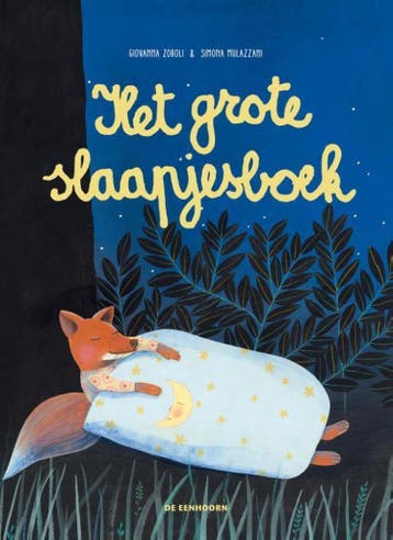 Het grote slaapjesboek 9789462910430 Giovanna Zoboli, Verzenden, Gelezen, Giovanna Zoboli