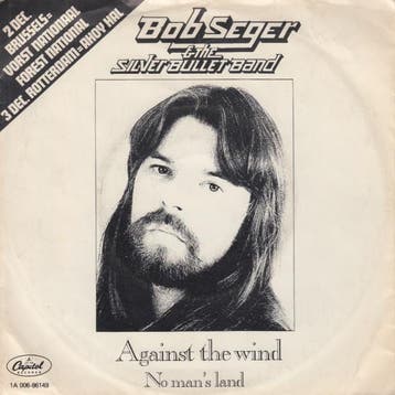 vinyl single 7 inch - Bob Seger &amp; The Silver Bullet B..., Verzenden, Zo goed als nieuw, 7 inch, Pop