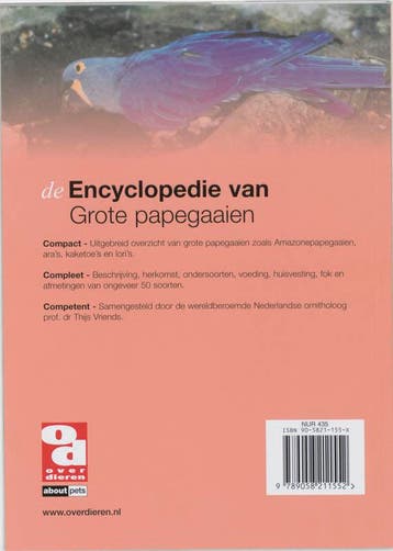 Encyclopedie van grote papegaaien / Over Dieren / 137, Verzenden, Zo goed als nieuw, T. Vriends