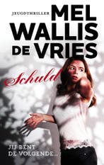 Schuld (9789026138935, Mel Wallis de Vries), Verzenden, Nieuw