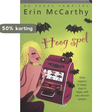 Hoog spel / De Vegas vampiers / 1 9789061124290, Boeken, Verzenden, Gelezen, Erin MacCarthy