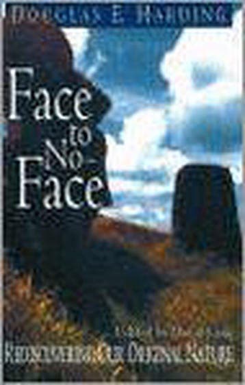 Face To No-Face - Douglas E. Harding 9781878019158, Boeken, Verzenden, Gelezen, Douglas E. Harding