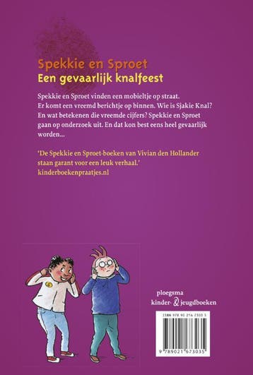 Een gevaarlijk knalfeest / Spekkie en Sproet 9789021673035, Verzenden, Zo goed als nieuw, Vivian den Hollander