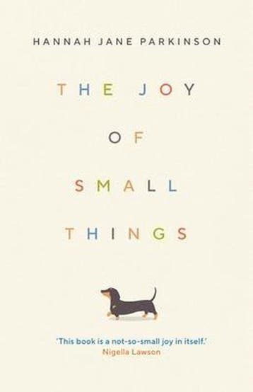 The Joy of Small Things - Hannah Jane Parkinson, Verzenden, Gelezen, Hannah Jane Parkinson