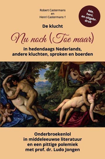 9789465209654 De klucht Nu noch (Toe maar) in hedendaags ..., Verzenden, Nieuw, Robert Castermans