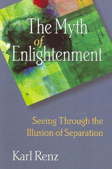 The Myth of Enlightenment - Karl Renz 9781878019240, Verzenden, Gelezen, Karl Renz