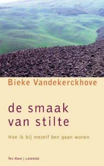 De smaak van stilte - Bieke Vandekerckhove 9789059959798, Verzenden, Gelezen, Bieke Vandekerckhove