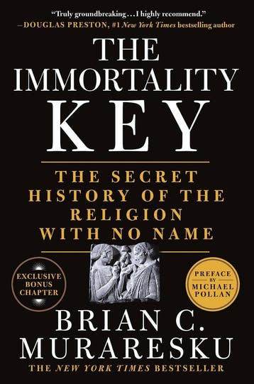 The Immortality Key: The Secret History of the Religion with, Verzenden, Nieuw
